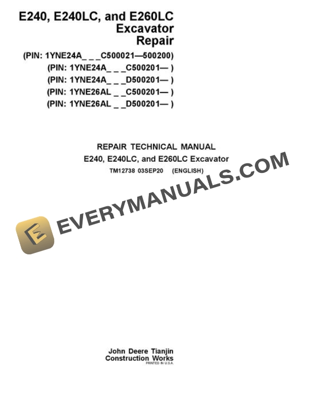 John Deere E240 E240LC E260LC Excavator Repair Technical Manual TM12738 03SEP20 PDF