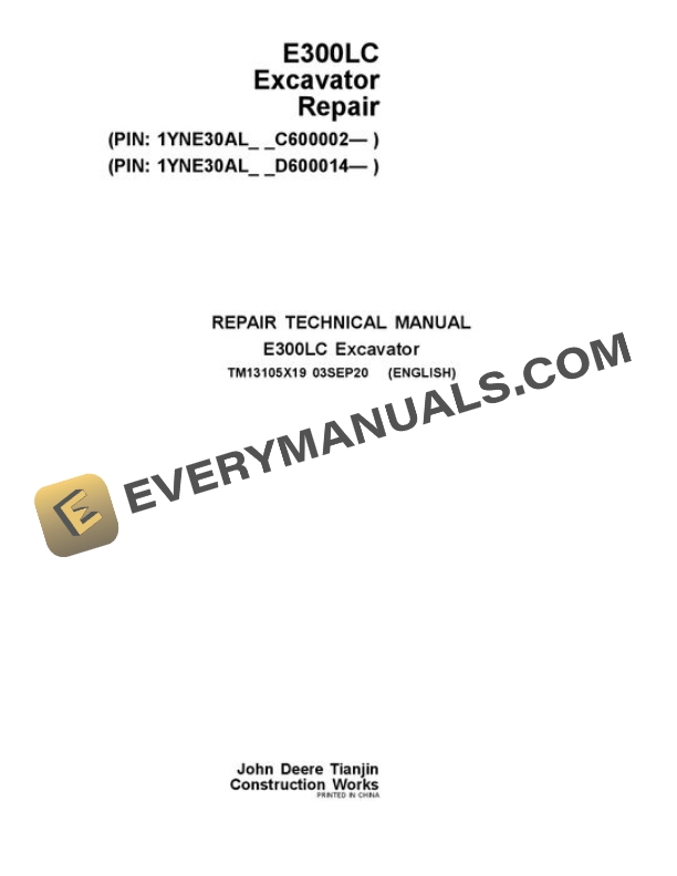 John Deere E300LC Excavator Repair Manual TM13105X19
