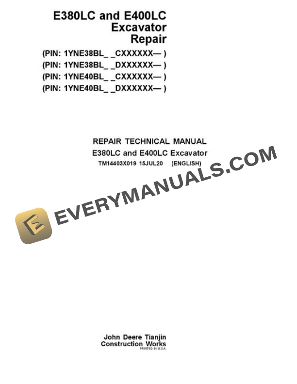 John Deere E380-II E400-II Excavator Repair Manual TM14403X019