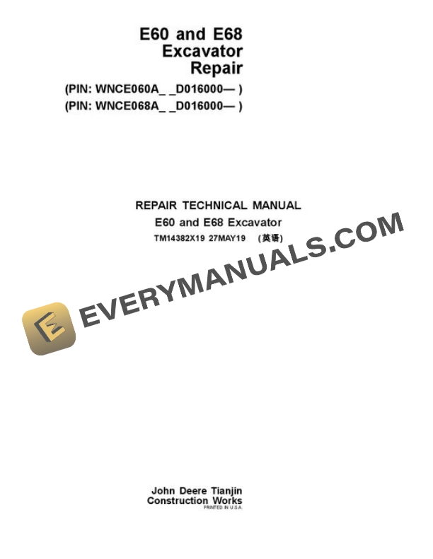 John Deere E60 E68 Excavator Repair Manual TM14382X19