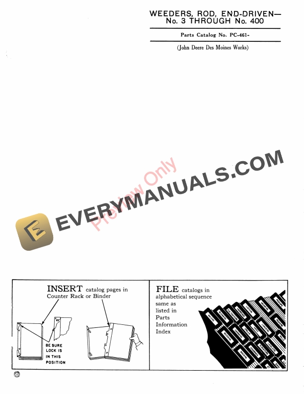John Deere End-Driven Rod Weeders - No. 3 Through No. 400 Parts Catalog PC461 01JAN61