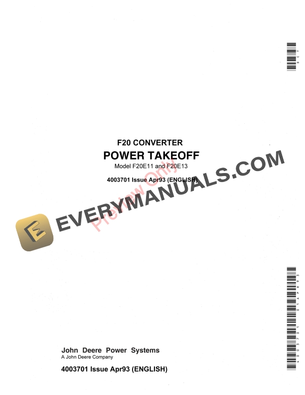 John Deere F20E11, F20E13 F20 Converter Powershift Transmission Power Takeoff 4003701 01APR93 1 John Deere F20E11 F20E13 F20 Converter Powershift Transmission Power Takeoff 4003701 01APR93 1