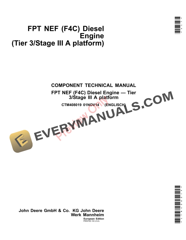John Deere FPT NEF (F4C) Diesel Engine (Tier 3Stage III A platform) Component Technical Manual CTM408019 01NOV14