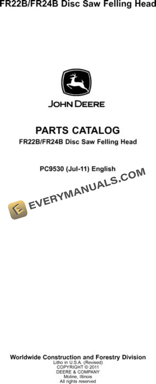 John Deere FR22B FR24B Stt Disc Saw Felling Head Parts Catalog PC9530