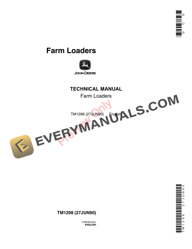 John Deere Farm Loaders Technical Manual TM1298 27JUN90