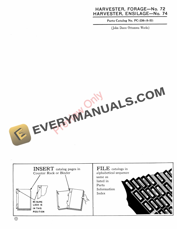 John Deere Forage Harvester No. 72 Ensilage Harvester No. 74 Parts Catalog PC236 01JUN53 1