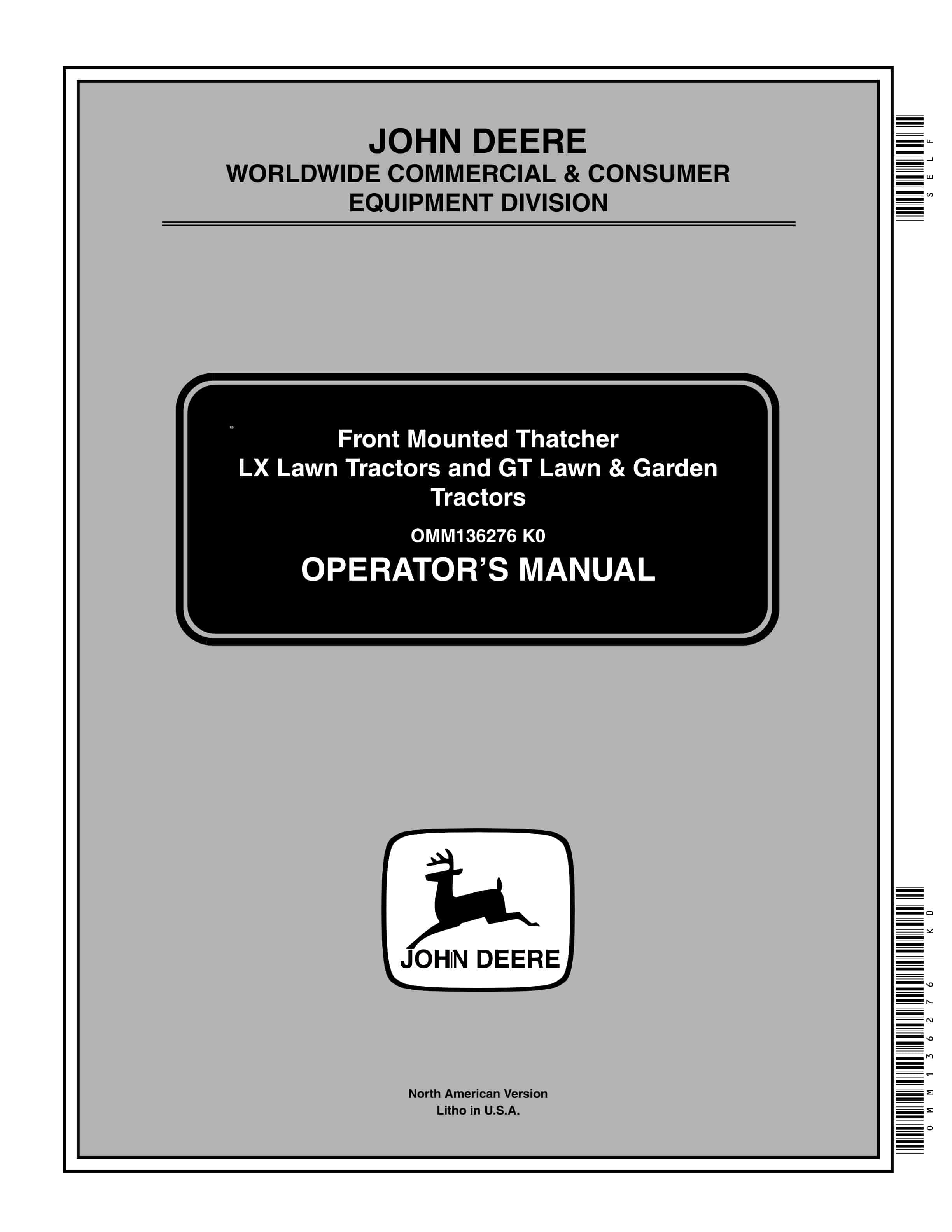 John Deere Front Mounted Thatcher LX Lawn Tractors and GT Lawn and Garden Tractors Operator Manual OMM136276 1