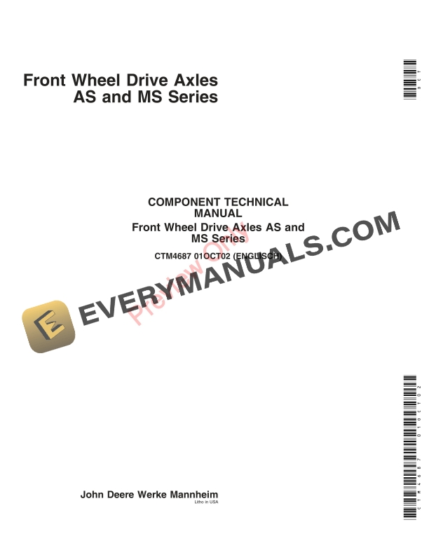 John Deere Front Wheel Drive Axles, AS and MS-Series Component Technical Manual CTM4687 01OCT02 PDF