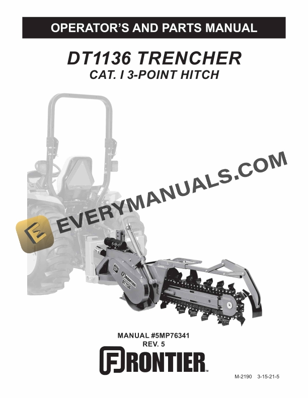 John Deere Frontier ADT1136 TRENCHER CAT. I 3 POINT HITCH OPERATOR AND Parts Manual 5MP76341 1