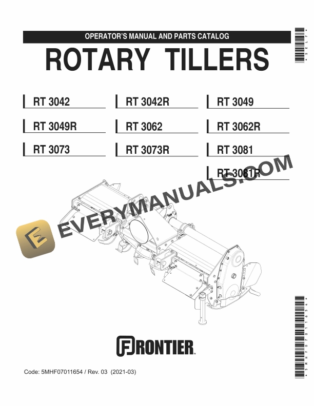 John Deere Frontier RT 3042 RT 3049R RT 3073 RT 3062 RT 3073R RT 3081 RT 3081R RT 3062R RT 3042R RT 3049 ROTARY TILLERS OPERATOR AND Parts Manual 5MHF07011654 1