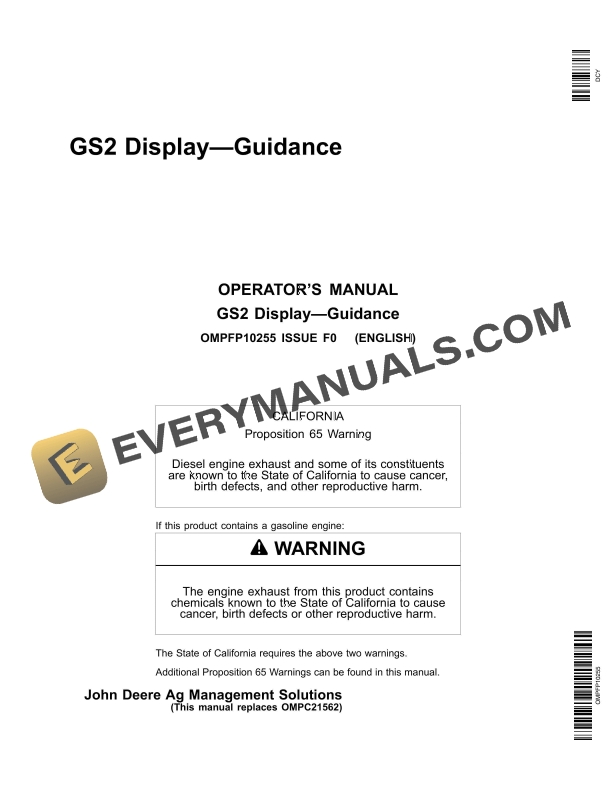 John Deere GS2 Display-Guidance Operator Manual OMPFP10255 3 John Deere GS2 Display-Guidance Operator Manual OMPFP10255