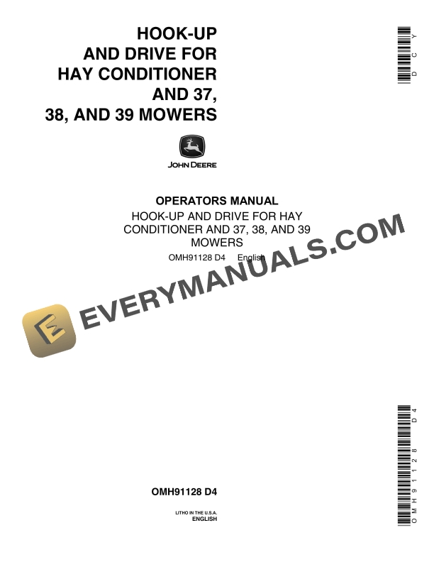 John Deere HOOK UP AND DRIVE FOR HAY CONDITIONER AND 37 38 AND 39 MOWERS Operator Manual OMH91128 1