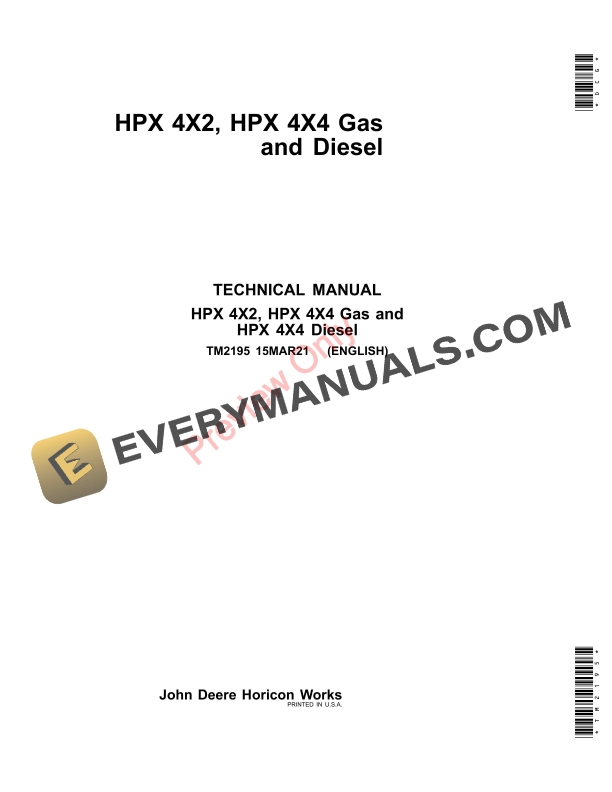 John Deere HPX 4X2 and HPX 4X4 Gas and Diesel Gator Technical Manual TM2195 15MAR21 1