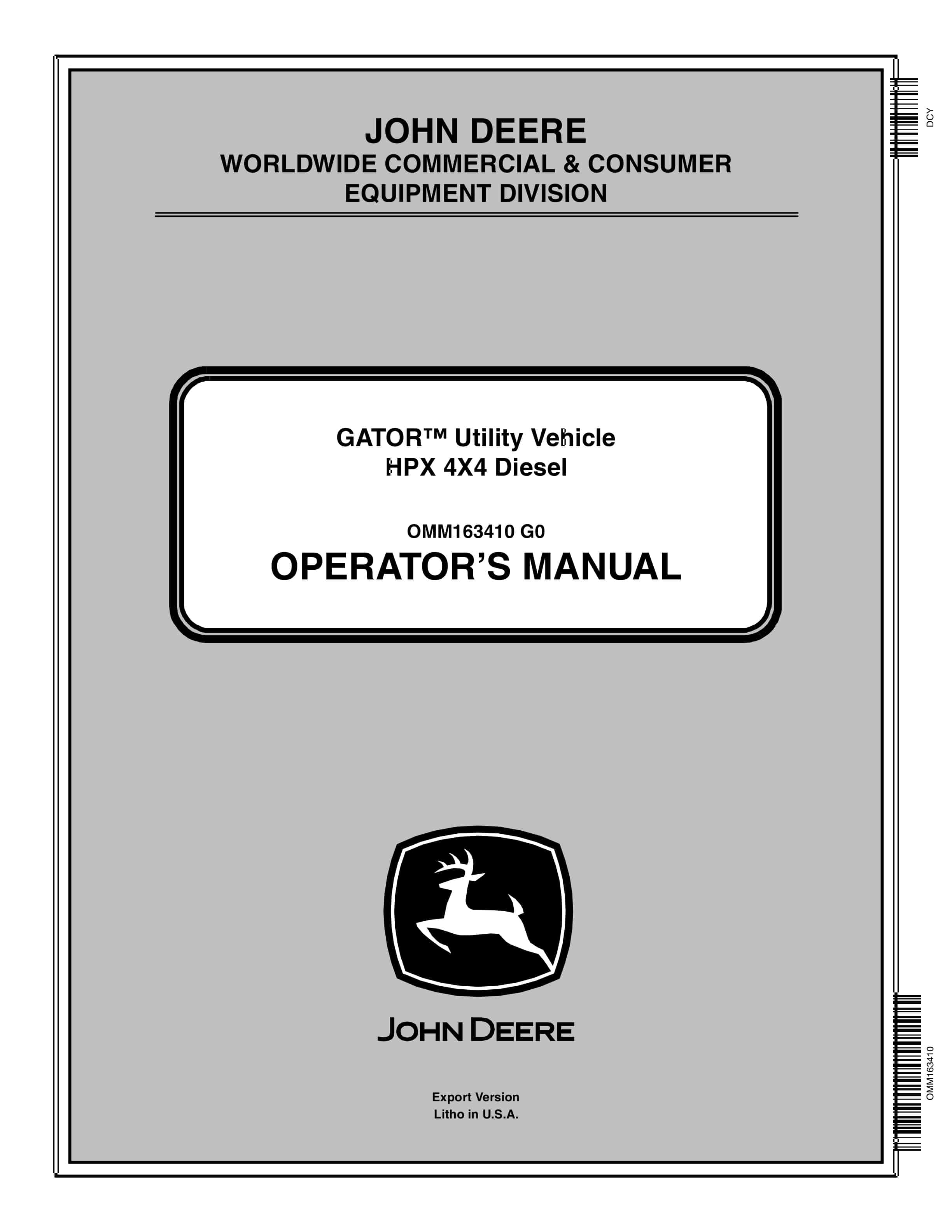 John Deere HPX 4X4 Diesel GATOR Utility Vehicles Operator Manual OMM163410 1