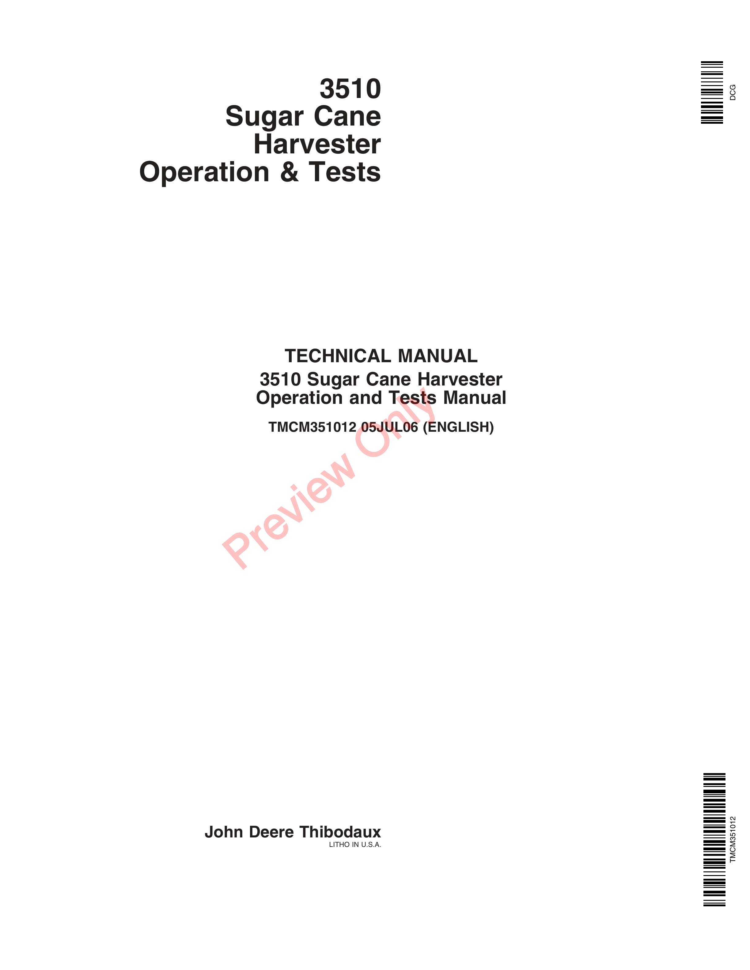 John Deere Harvester 3510 Sugar Cane Technical Manual TMCM351012 05JUL06 1