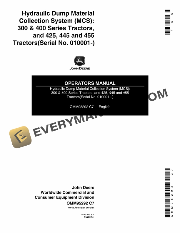 John Deere Hydraulic Dump Material Collection System MCS 300 and 400 Series Tractors and 425 445 and 455 Tractors Operator Manual OMM95292 1