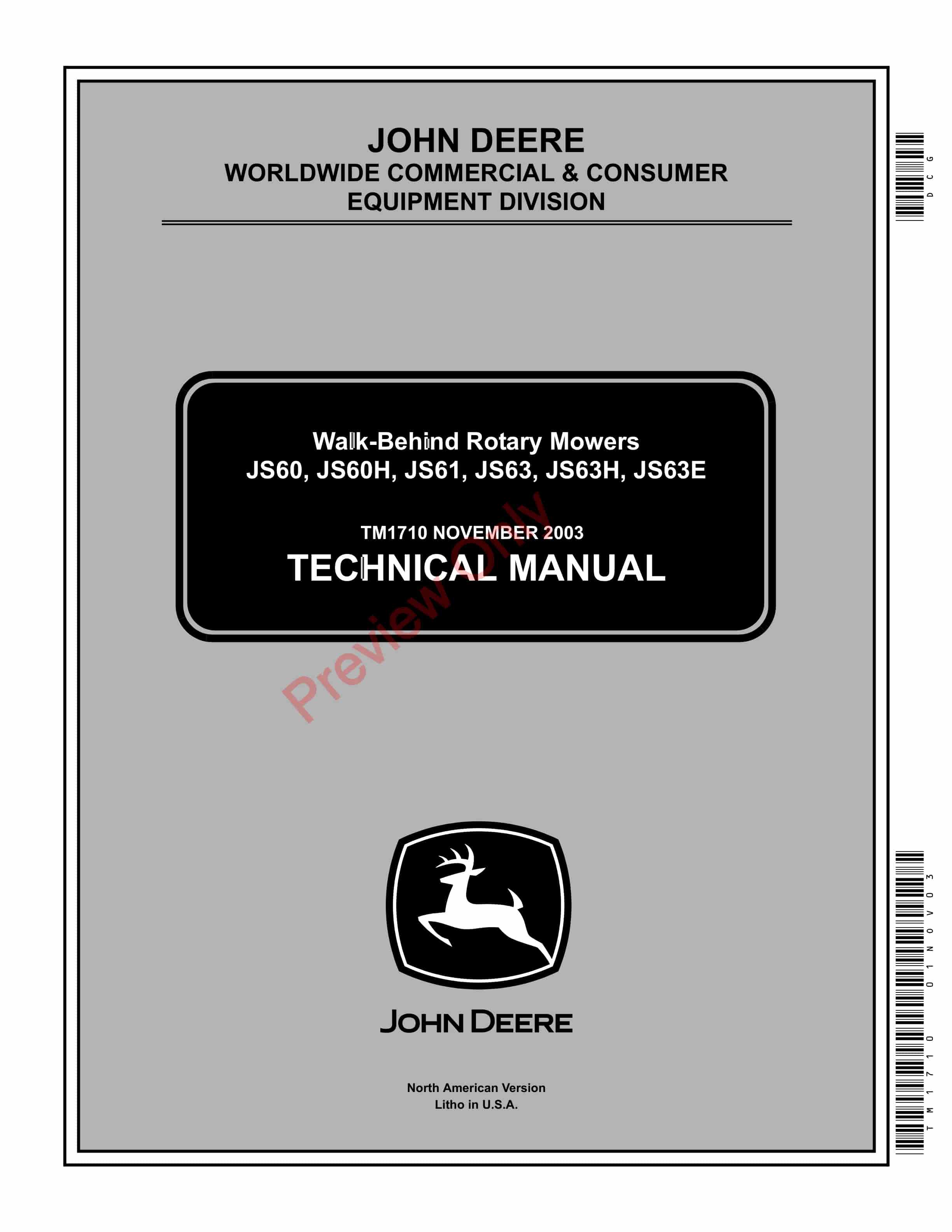 John Deere JS60 JS60H JS61 JS63 JS63E JS63C SP6211 and SP6213 Walk Technical Manual TM1710 01NOV03 1