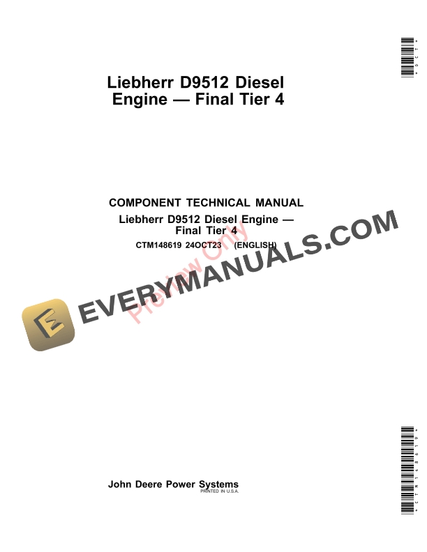 John Deere Liebherr D9512 Diesel Engine - Final Tier 4 Component Technical Manual CTM148619 24OCT23