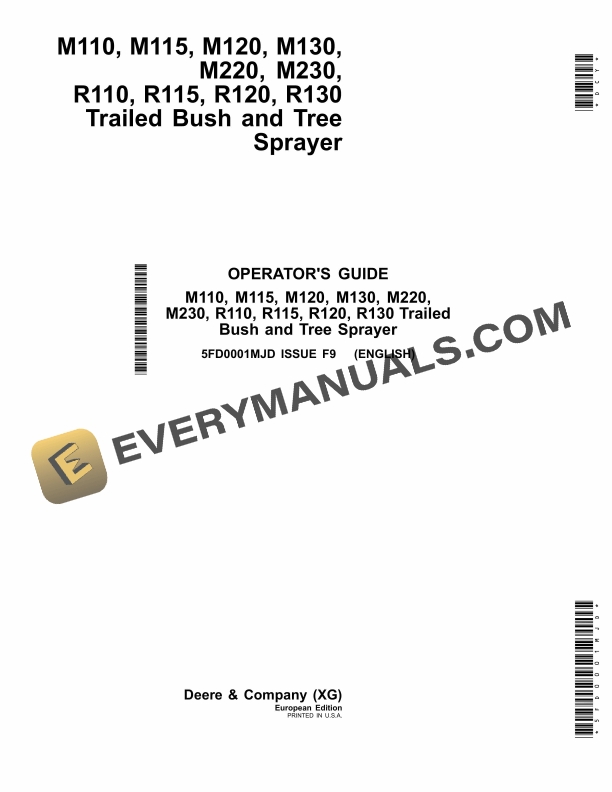 John Deere M110 M115 M120 M130 M220 M230 R110 R115 R120 R130 Trailed Bush and Tree Sprayer Operator Manual 5FD0001MJD 1