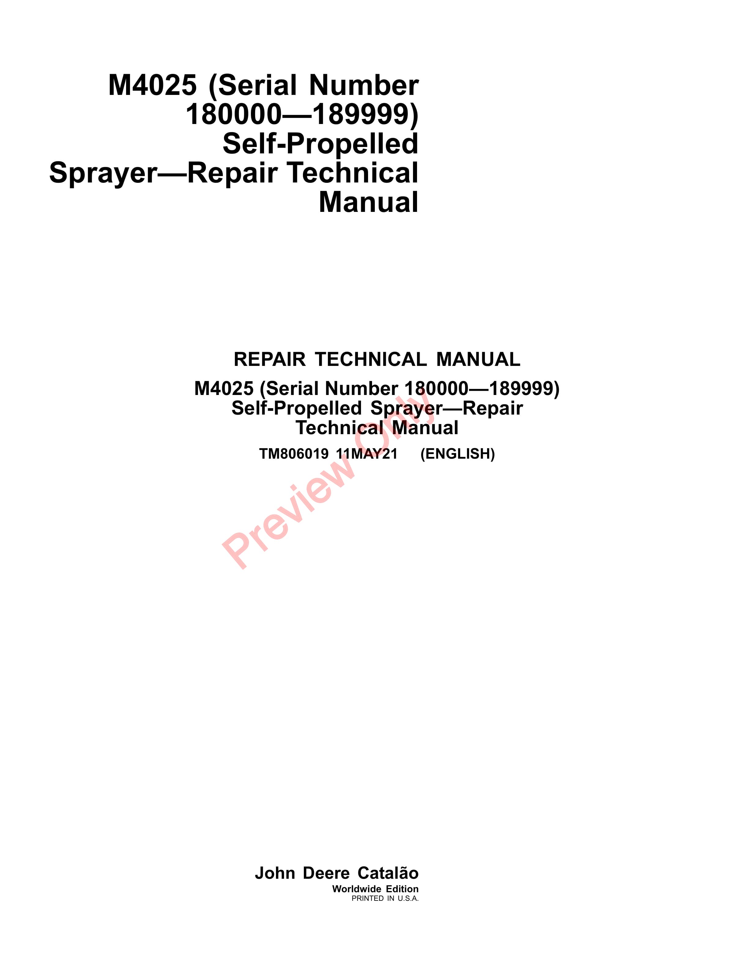 John Deere M4025 Self Propelled Sprayer 180000 189999 Repair Technical Manual TM806019 11MAY21 1