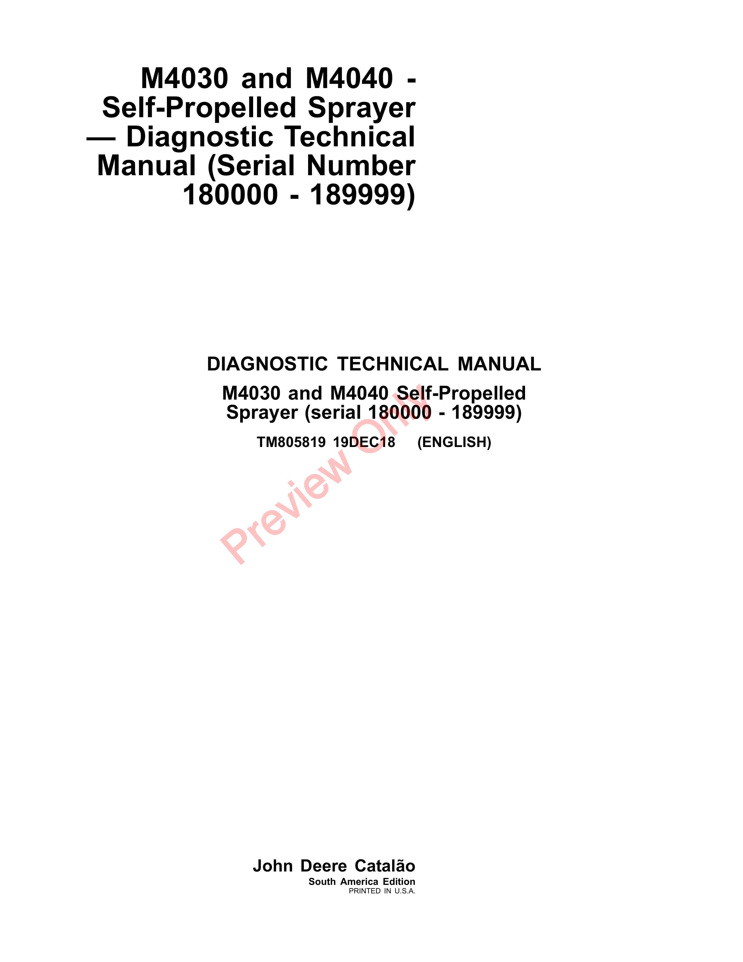 John Deere M4030 and M4040 Self Propelled Sprayes Diagnostic Technical Manual TM805819 19DEC18 1
