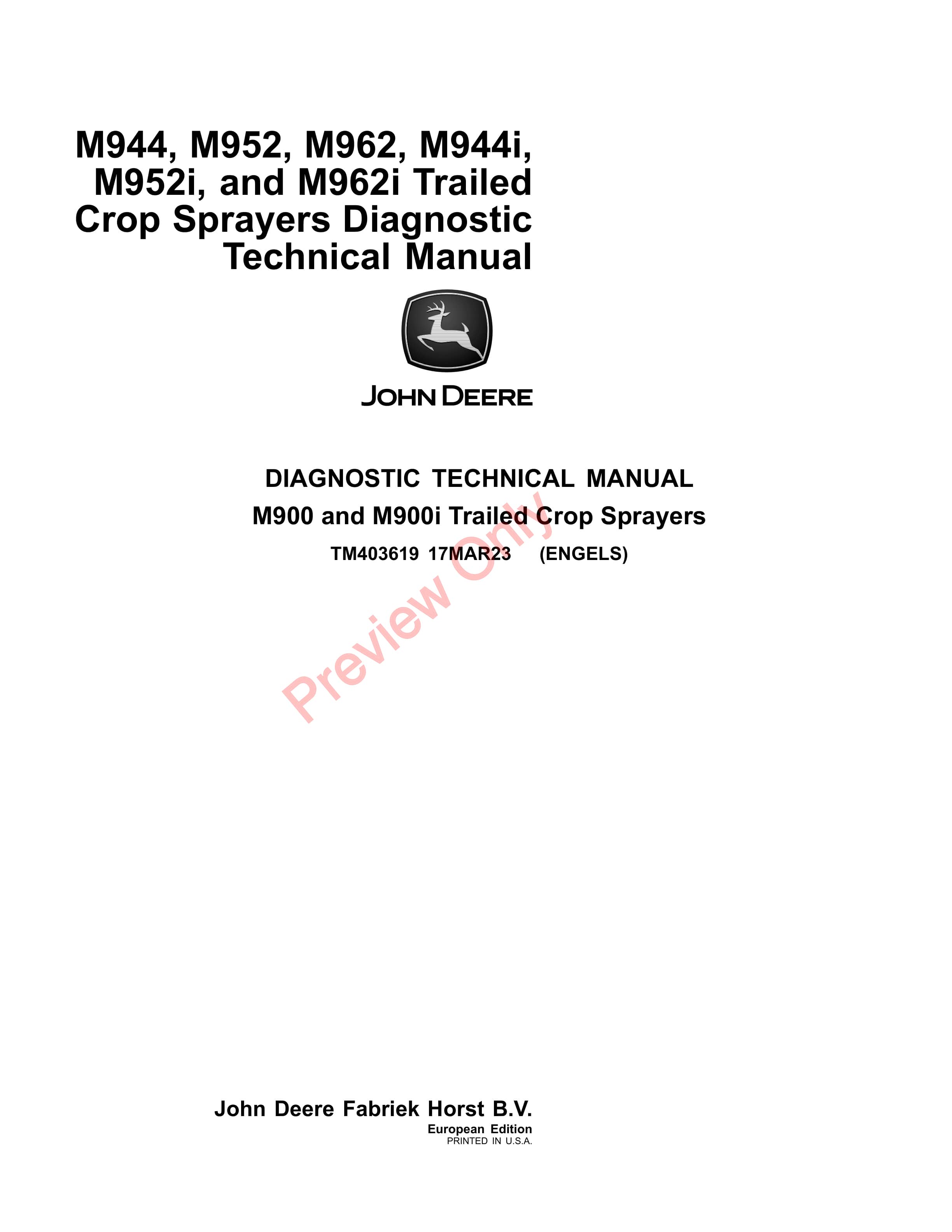John Deere M944 M952 M962 M944i M952i and M962i Trailed Crop Sprayers Diagnostic Technical Manual TM403619 17MAR23 1