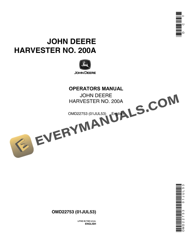 John Deere NO. 200A HARVESTERS Operator Manual OMD22753 1