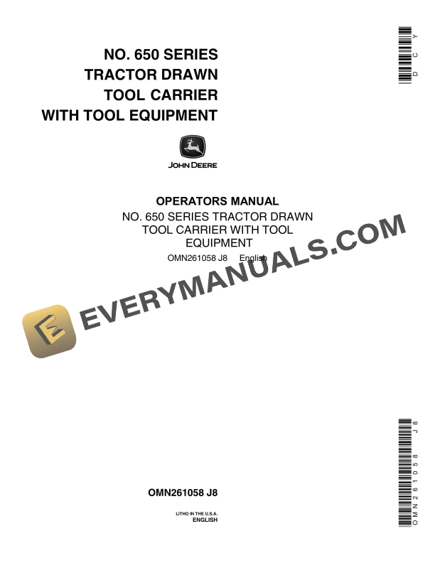 John Deere NO. 650 SERIES TRACTOR DRAWN TOOL CARRIER WITH TOOL EQUIPMENT Operator Manual OMN261058 1