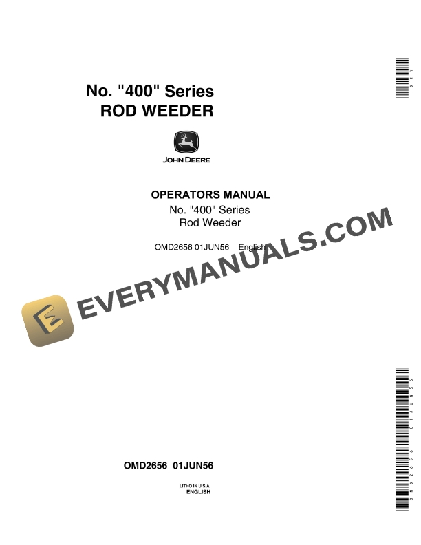 John Deere No. 400 Series Rod Weeder Operator Manual OMD2656 1