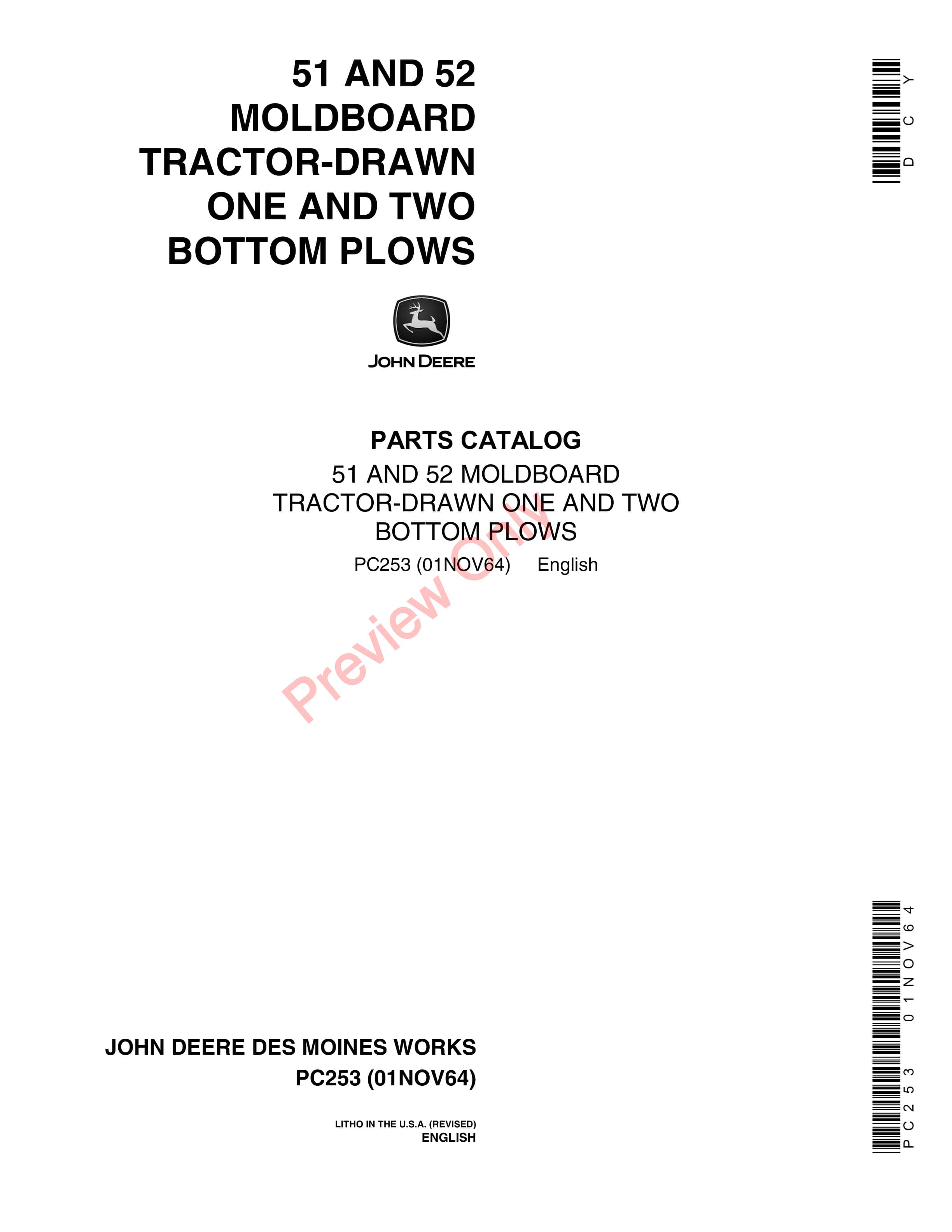 John Deere No. 51 and No. 52 Drawn Moldboard Plow Parts Catalog PC253 01NOV64 PDF