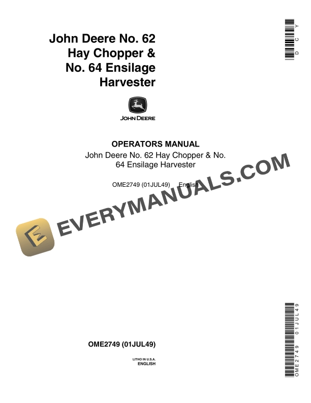 John Deere No. 62 Hay Chopper and No. 64 Ensilage Harvesters Operator Manual OME2749 1
