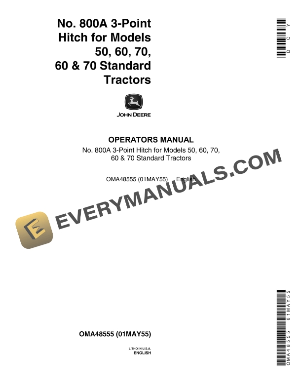 John Deere No. 800A 3 Point Hitch for Models 50 60 70 60 and 70 Standard Tractors Operator Manual OMA48555 1