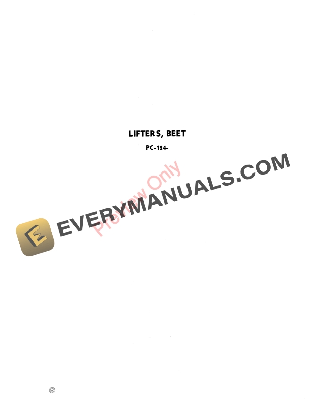 John Deere No.1, 1-12, 10, 11, 12, 13, 14, 15, 16, 17, 2, 20, 21, 22 23, 3, 33M, 33T and 43 Beet Lifters Parts Catalog PC124 01AUG50