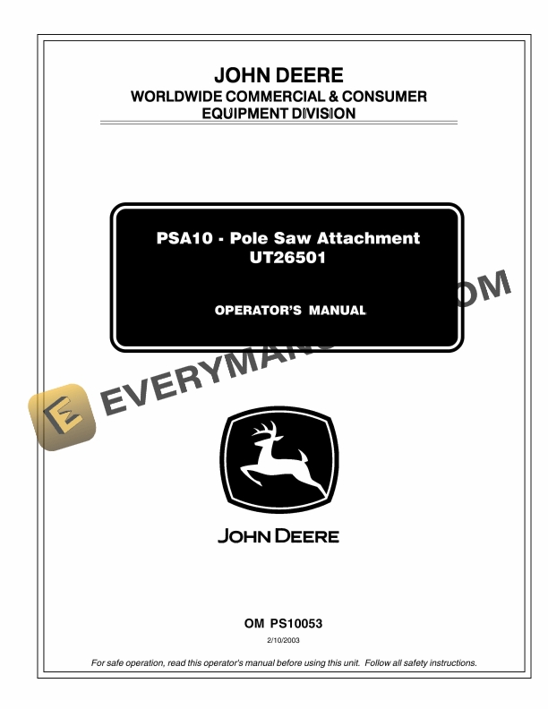 John Deere PSA10 Pole Saw Attachment UT26501 Operator Manual OMPS10053 1