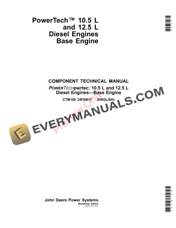 John Deere PowerTech 10.5 L and 12.5 L Diesel Base Engine Component Technical Manual CTM100 24FEB17 PDF