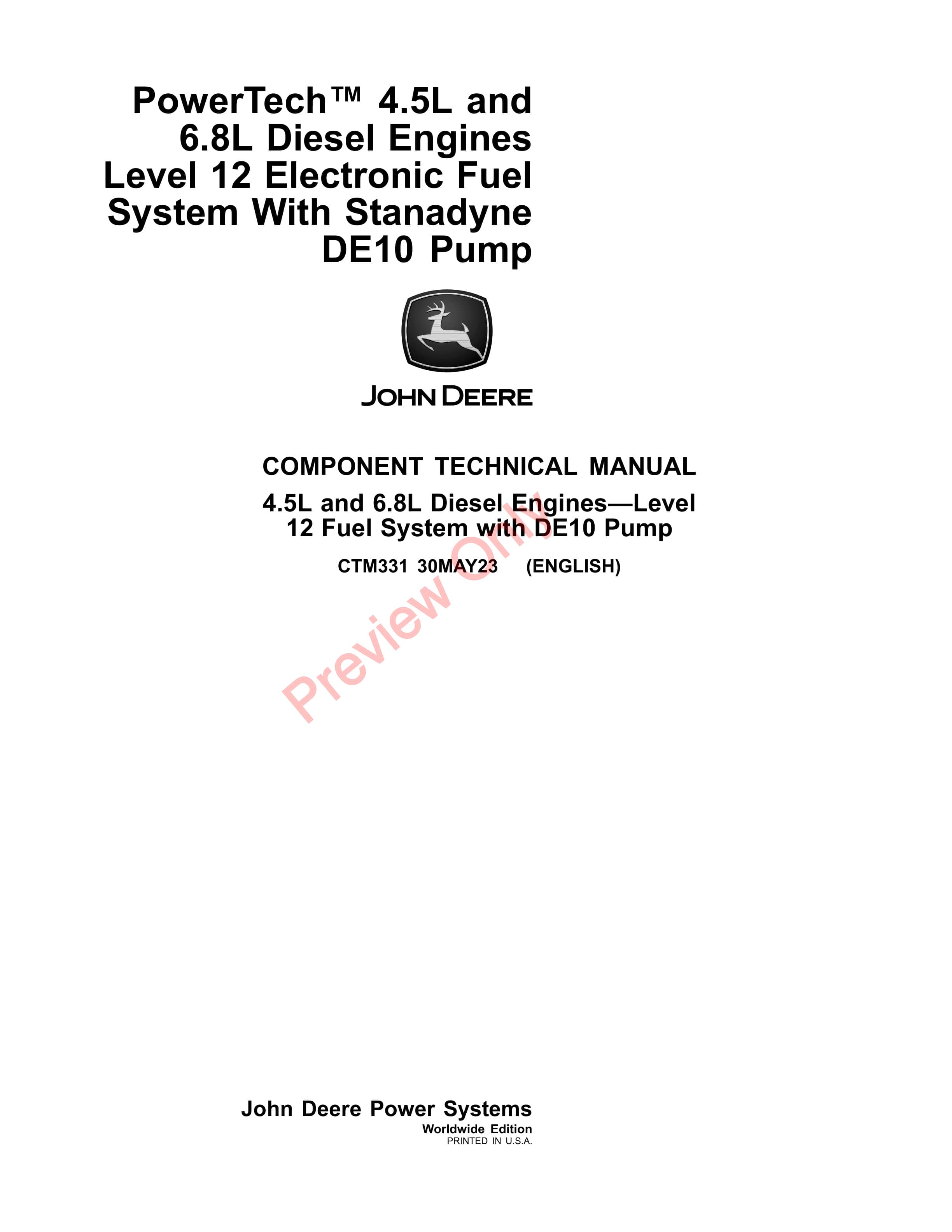 John Deere PowerTech 4.5L and 6.8L Diesel Engines Level 12 Electronic Fuel System With Stanadyne DE10 Pump Component Technical Manual CTM331 30MAY23 PDF
