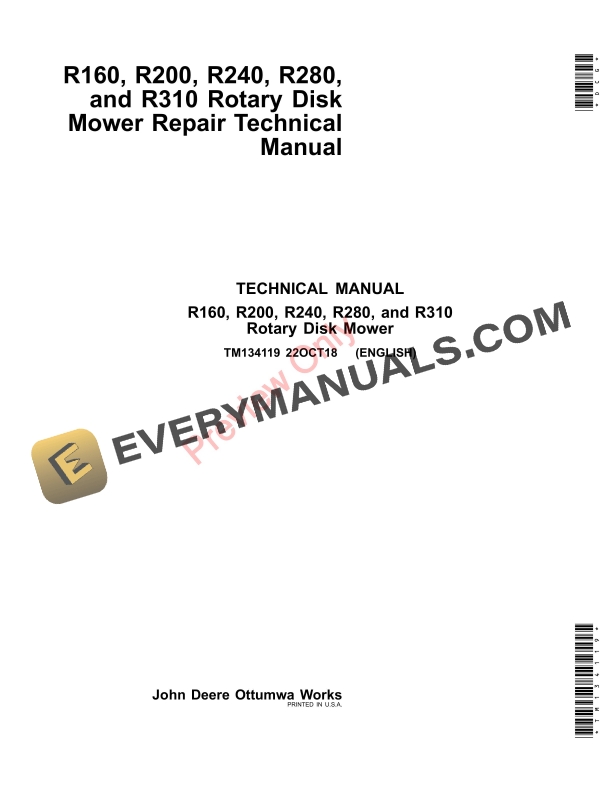 John Deere R160, R200, R240, R280 and R310 Rotary Disk Mower Technical Manual TM134119 22OCT18