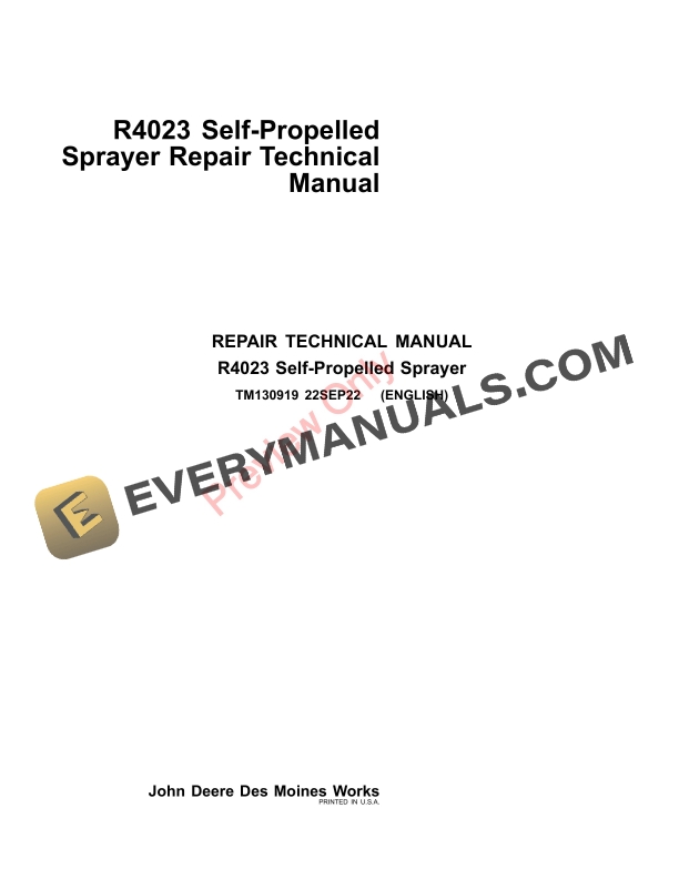John Deere R4023 Self-Propelled Sprayer Repair Technical Manual TM130919 22SEP22