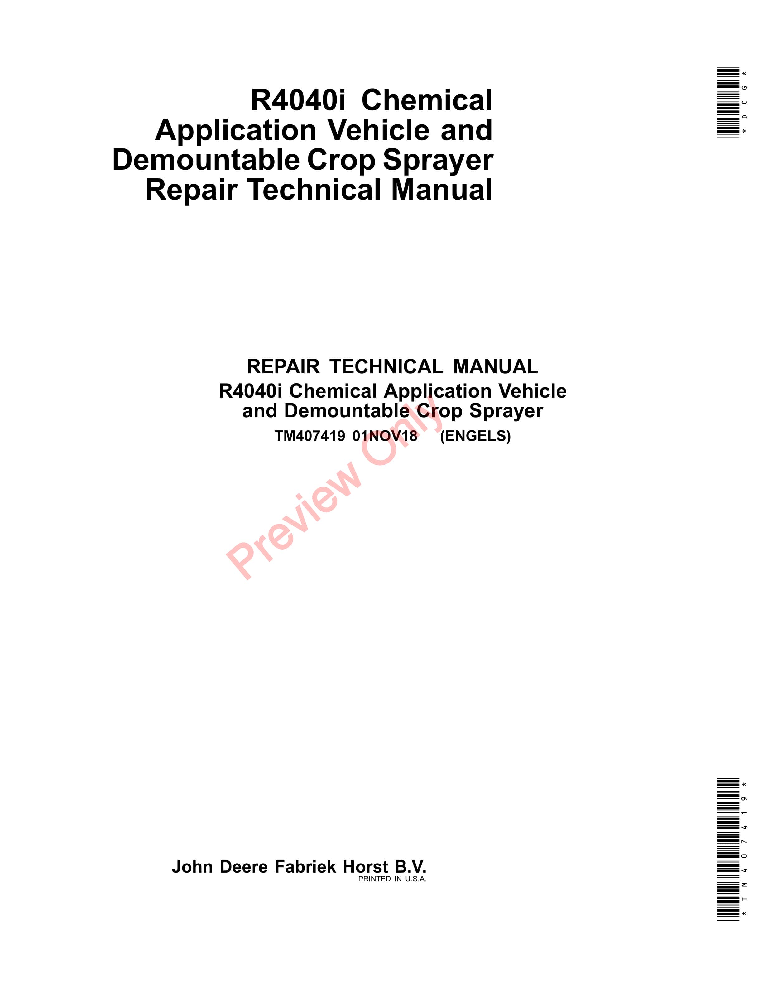 John Deere R4040i Chemical Application Vehicle and Demountable Crop Sprayers Repair Technical Manual TM407419 01NOV18 1