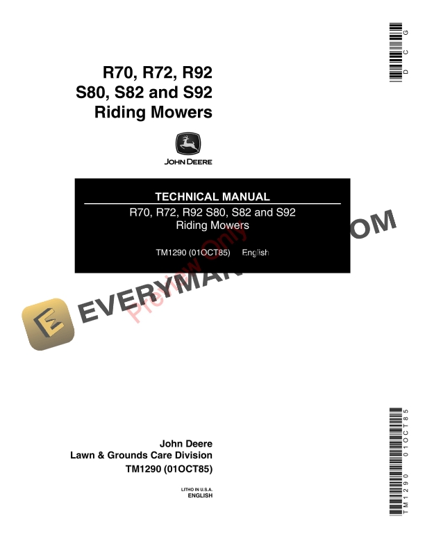 John Deere R70, R72, R92, S80, S82 and S92 Riding Mowers Technical Manual TM1290 01OCT85 2 John Deere R70 R72 R92 S80 S82 and S92 Riding Mowers Technical Manual TM1290 01OCT85 1