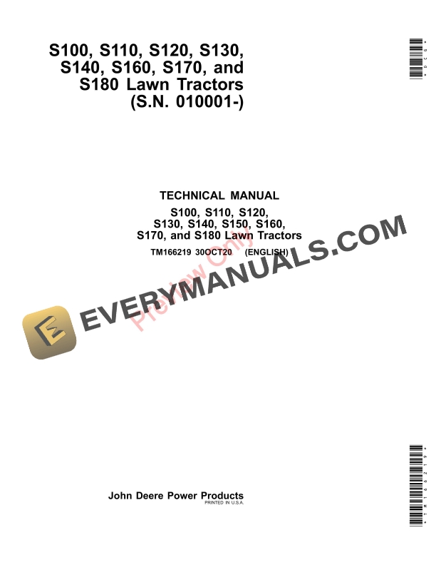 John Deere S100, S110, S120, S130, S140, S160, S170, S180 Lawn Tractors, (010001 Technical Manual TM166219 30OCT20