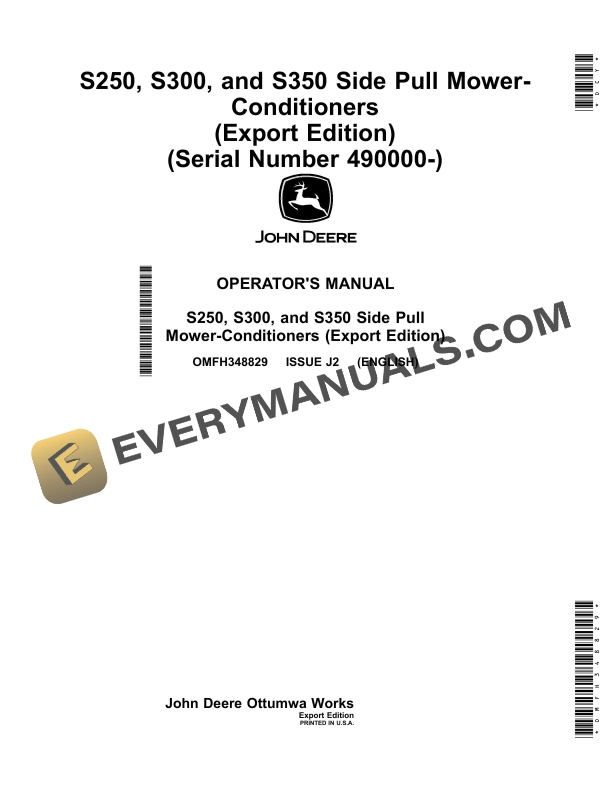 John Deere S250 S300 and S350 Side Pull Mower Conditioner Operator Manual OMFH348829 1