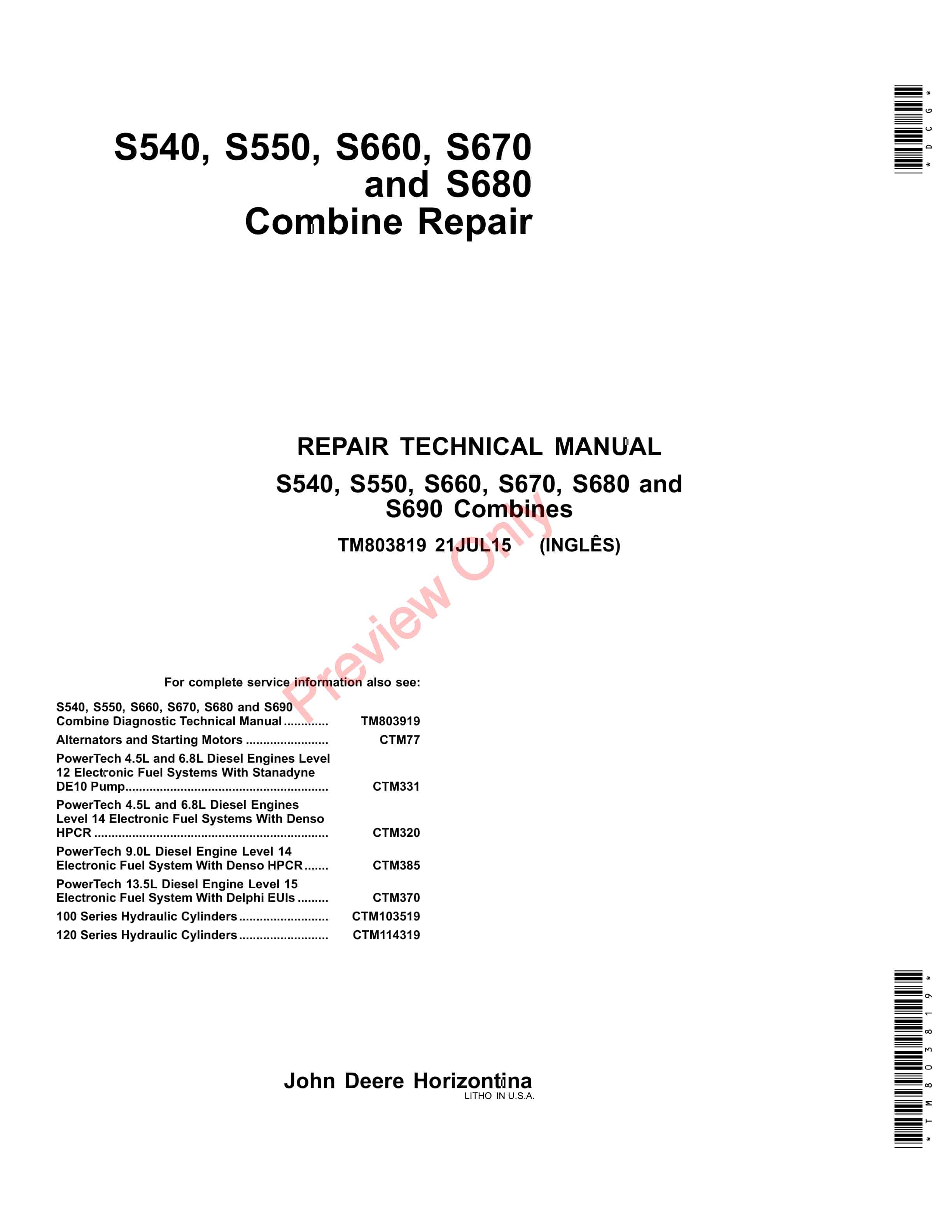 John Deere S540 S550 S660 S670 and S680 Combine Technical Manual TM803819 21JUL15 1