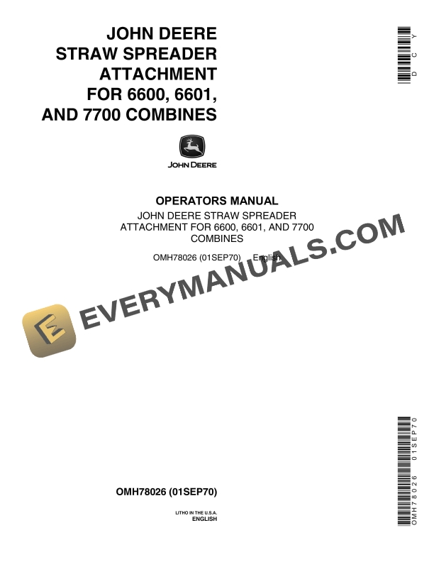 John Deere STRAW SPREADER ATTACHMENT FOR 6600 6601 AND 7700 COMBINES Operator Manual OMH78026 1