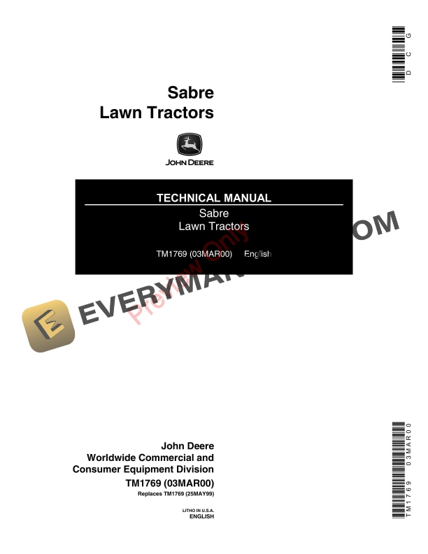 John Deere Sabre Lawn Tractors (1438G 1438H 1538H 1542G 15.538G 15.538H 1542H 15.542G 15.542H 1642G 1642H 1642HS 1646H 1642HV 1646HV 1742GS 1742HS 1846HV 1846HMS 2046HV) Technical Manual TM1769 03MAR00
