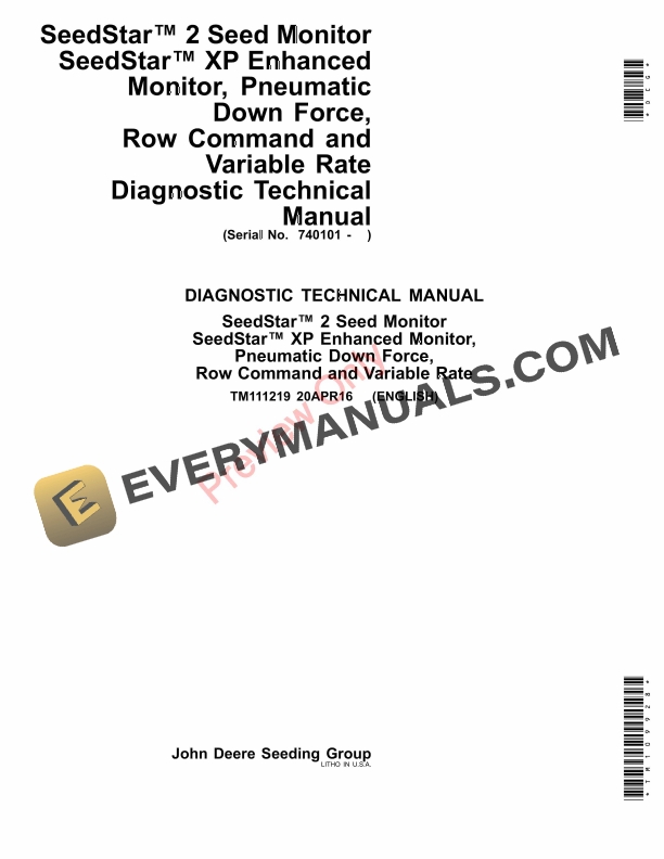 John Deere SeedStar 2 Seed Monitor SeedStar XP Enhanced Monitor Pneumatic Down Force Row Command and Variable Rate Diagnostic Technical Manual TM111219 20APR16 1