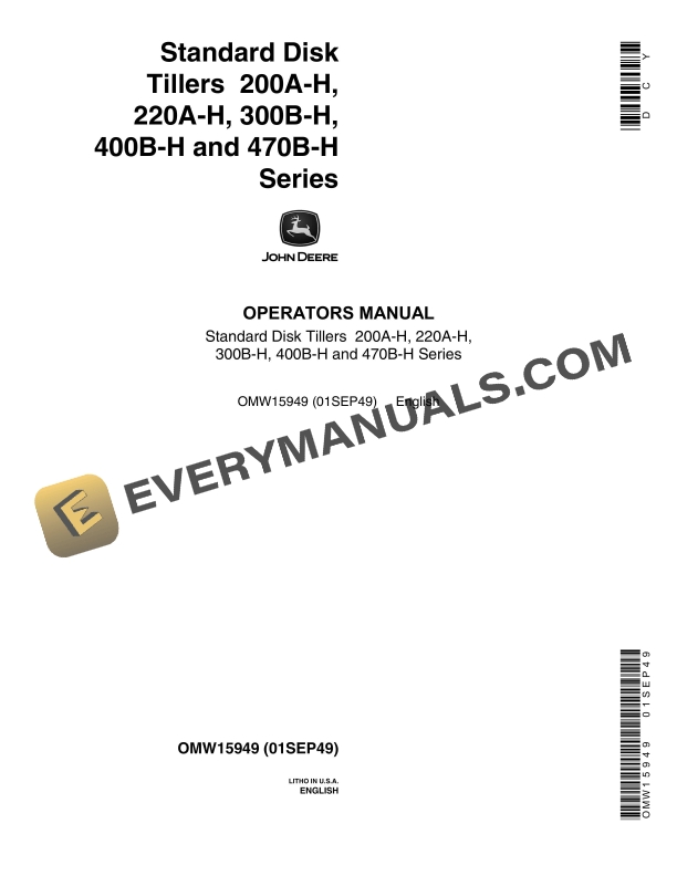 John Deere 200A-H, 220A-H, 300B-H, 400B-H, 470B-H Series Standard Disk Tiller Operator Manual OMW15949