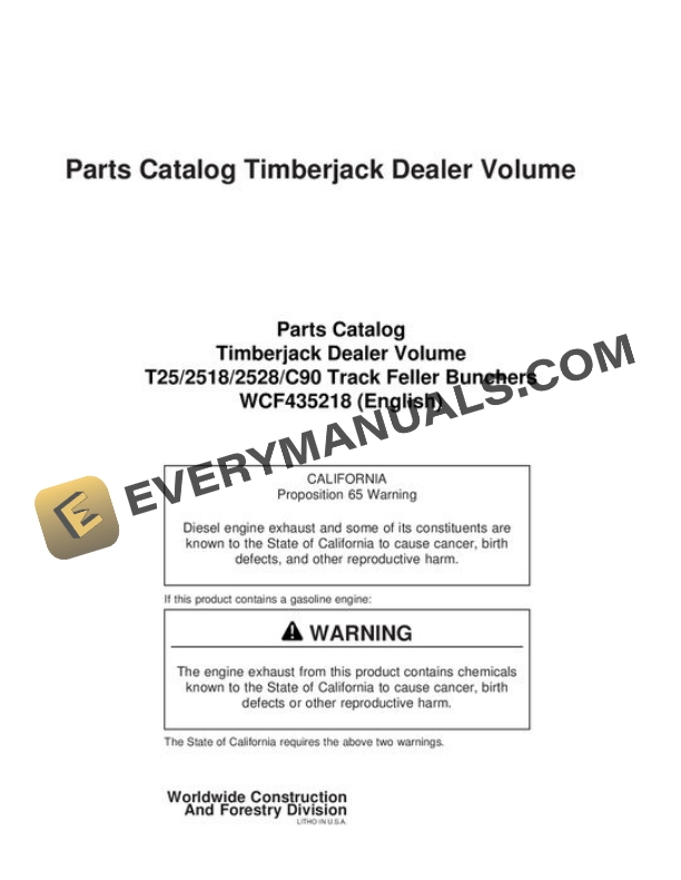 John Deere T25 2518 2528 C90 Feller Buncher Parts Catalog WCF435218