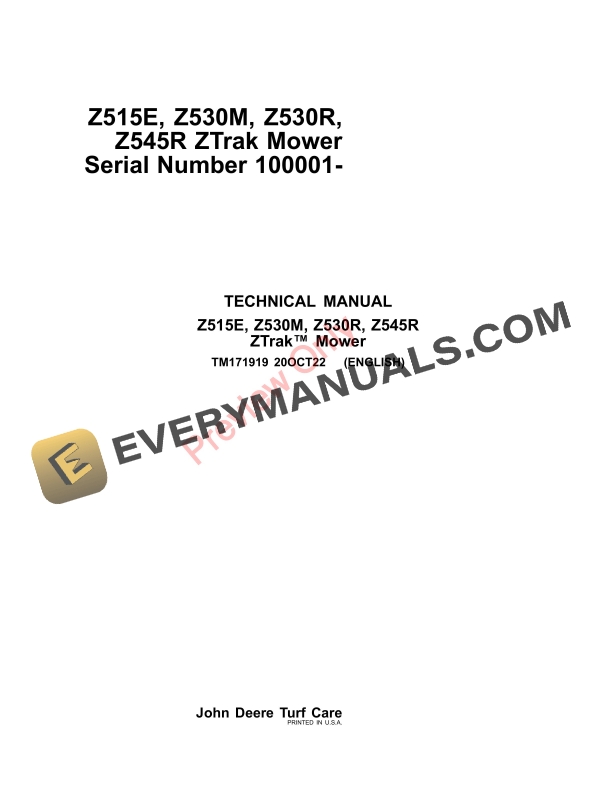 John Deere TECHNICAL MANUAL Z515E Z530M Z530R Z545R ZTrak Mower 100001 Technical Manual TM171919 20OCT22 1