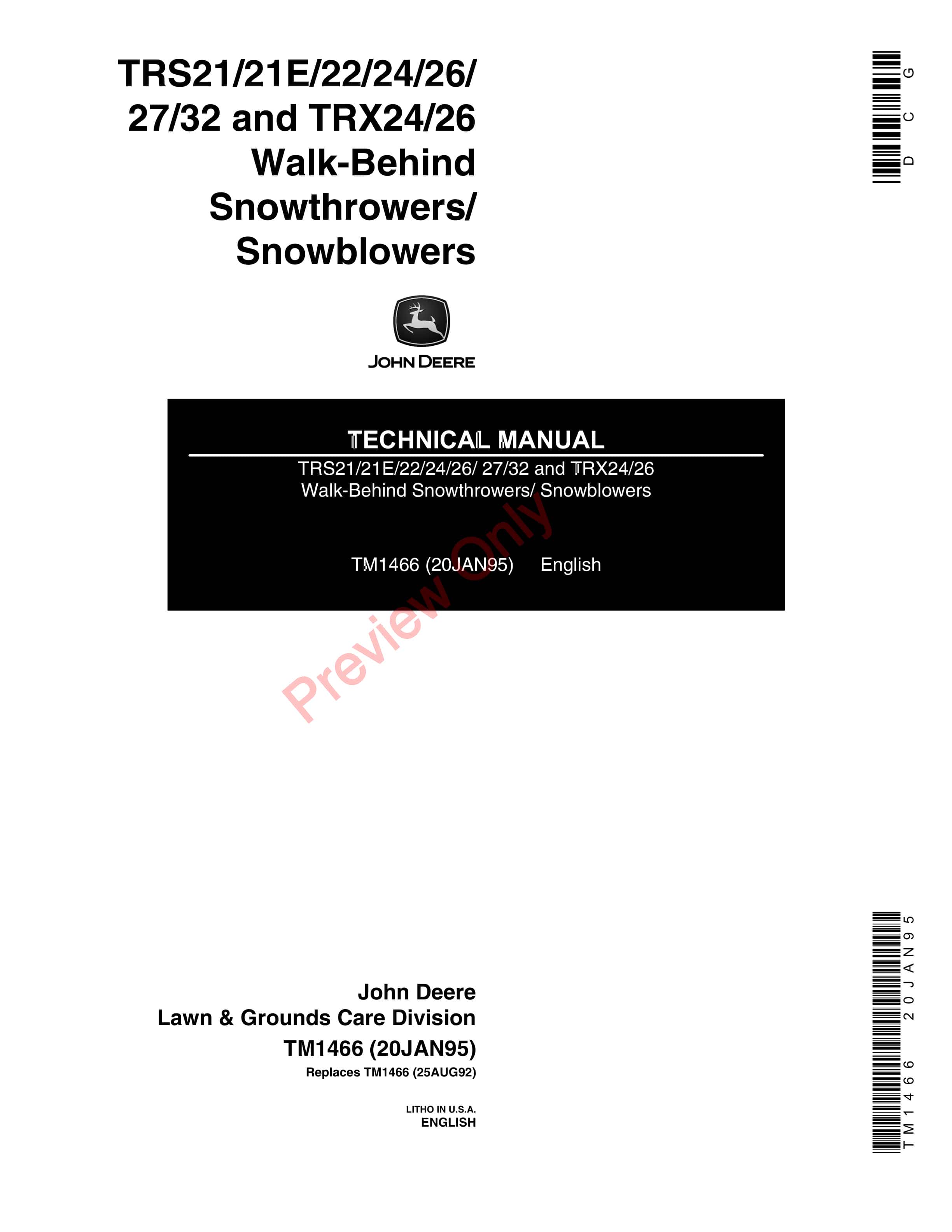 John Deere TRS21 TRS21E TRS22 TRS24 TRS26 TRS27 TRS32 TRS24 and TRS26 Walk Technical Manual TM1466 20JAN95 1